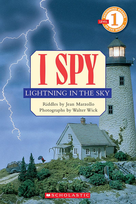I Spy Lightning in the Sky (Scholastic Reader, Level 1) - 9706