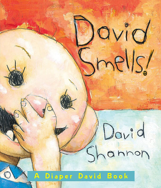 David Smells!: A Diaper David Book - 3533