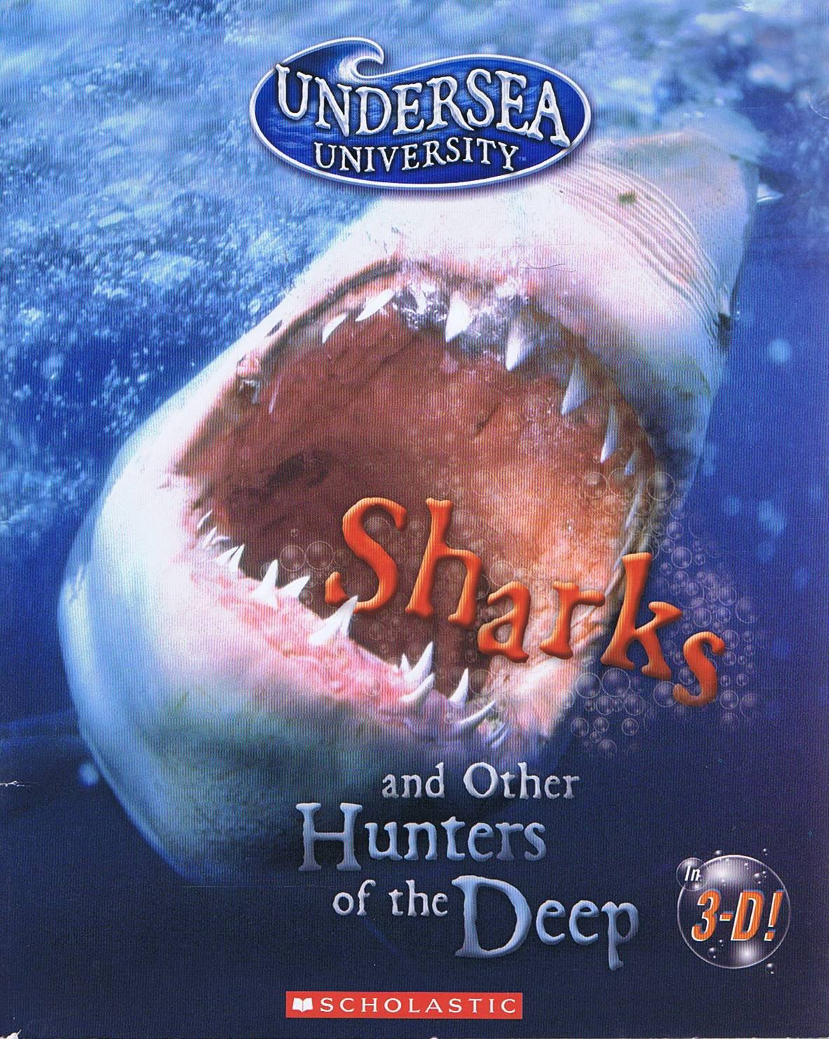 Sharks and Other Hunters of the Deep