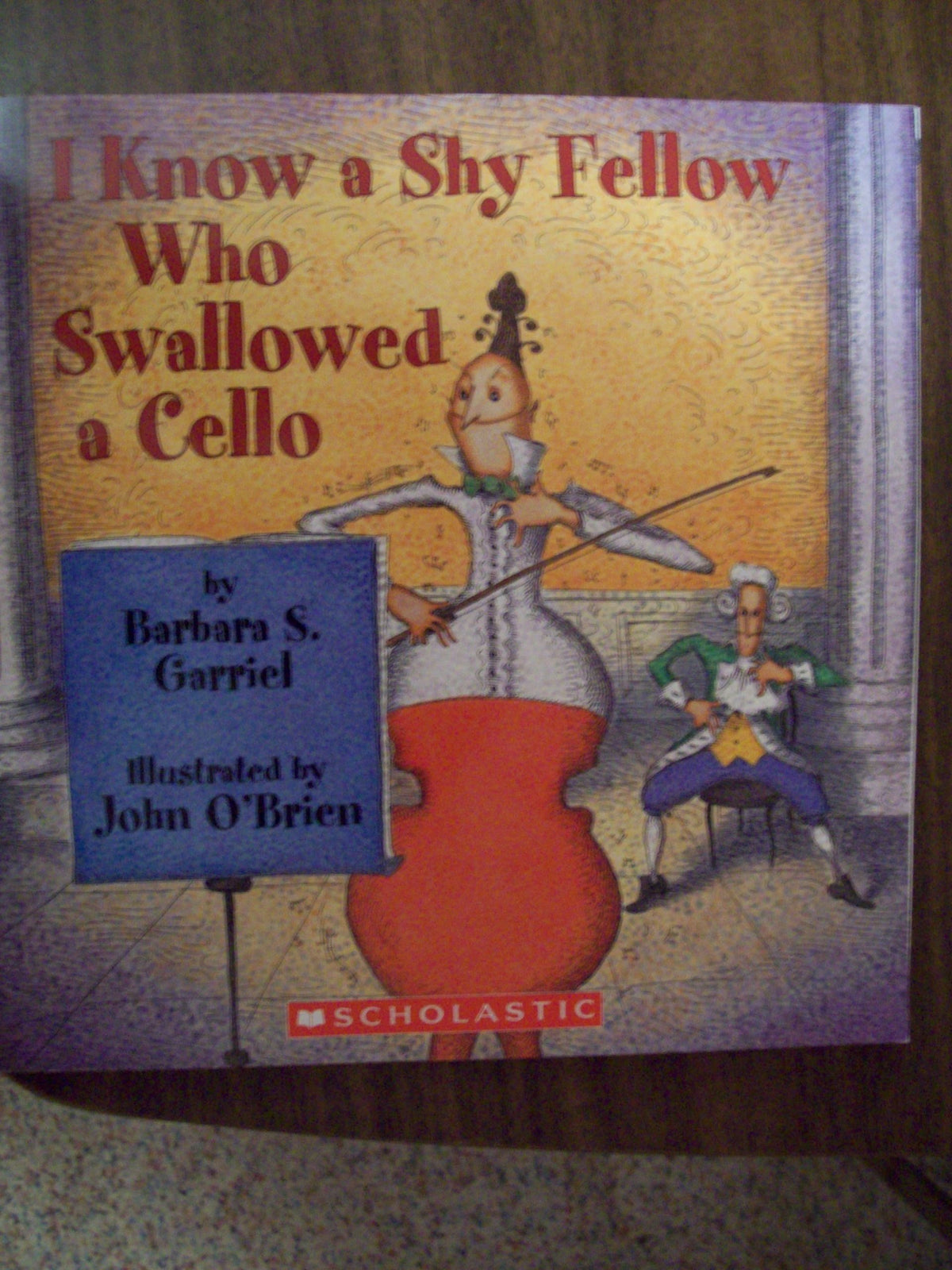 I Know a Shy Fellow Who Swallowed a Cello