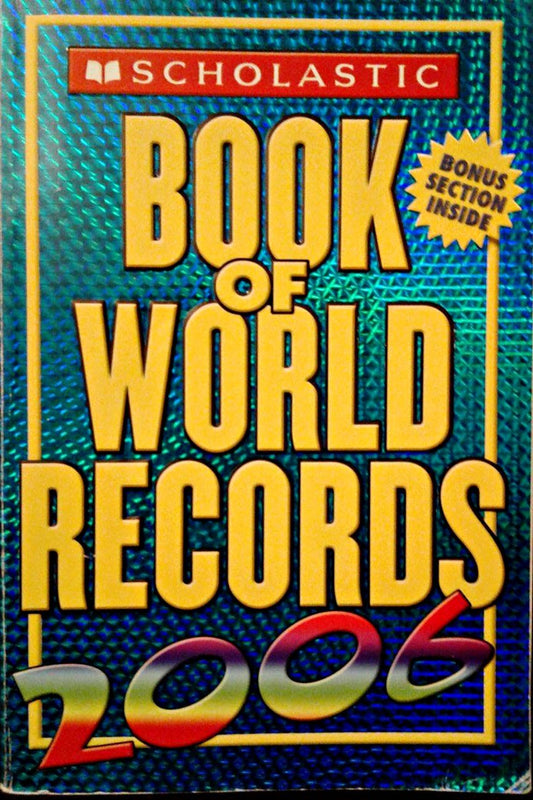 Scholastic Book Of World Records 2006