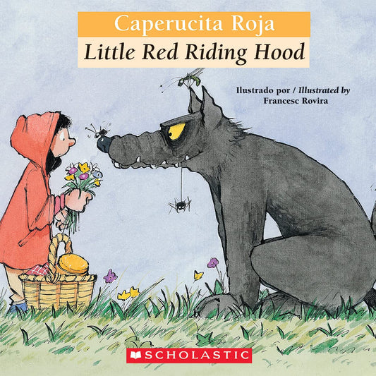 Bilingual Tales: Caperucita roja / Little Red Riding Hood (Spanish and English Edition)