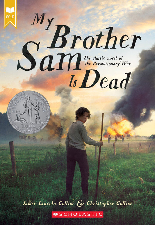 My Brother Sam Is Dead (Scholastic Gold) - 5057