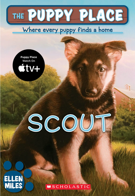 SCOUT (THE PUPPY PLACE, NO. 7)