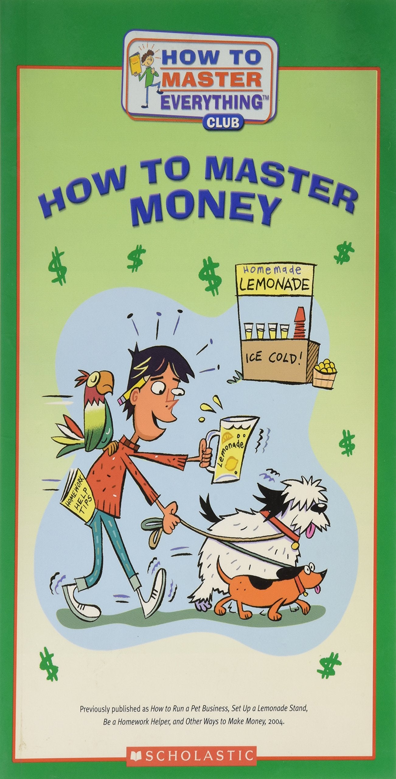 How to Master Money (How to Master Everything Club)