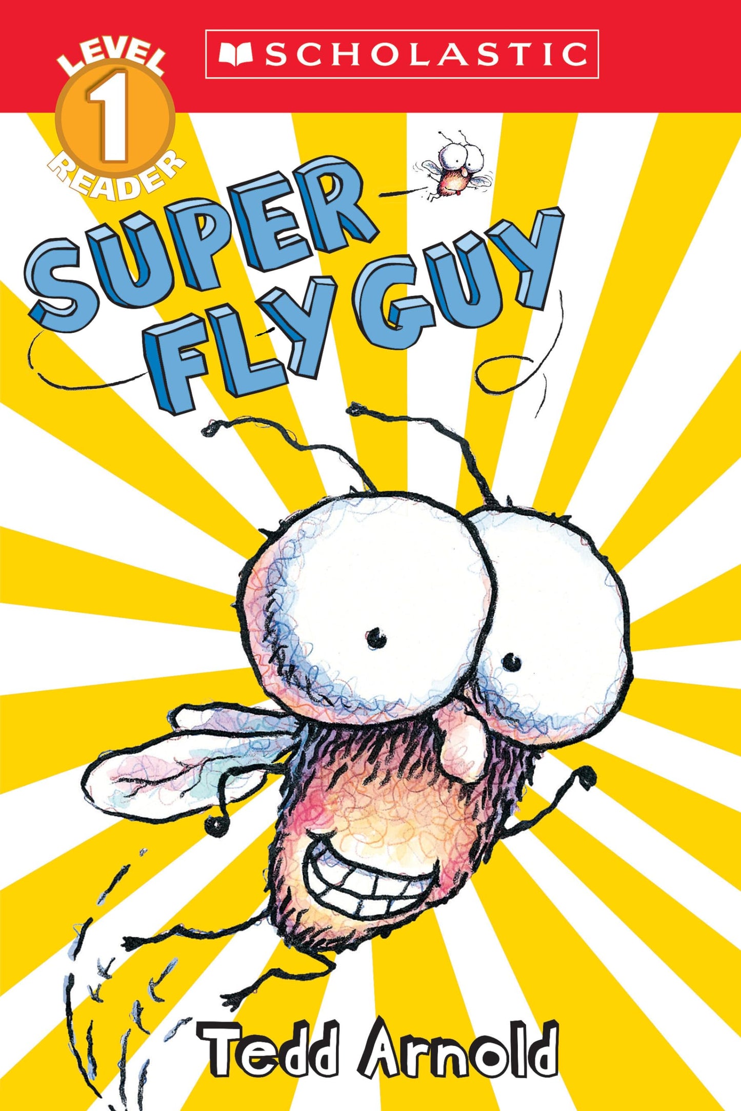 Super Fly Guy (Scholastic Reader, Level 1) - 6449