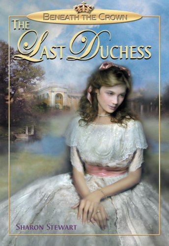 Beneath the Crown "The Last Duchess"