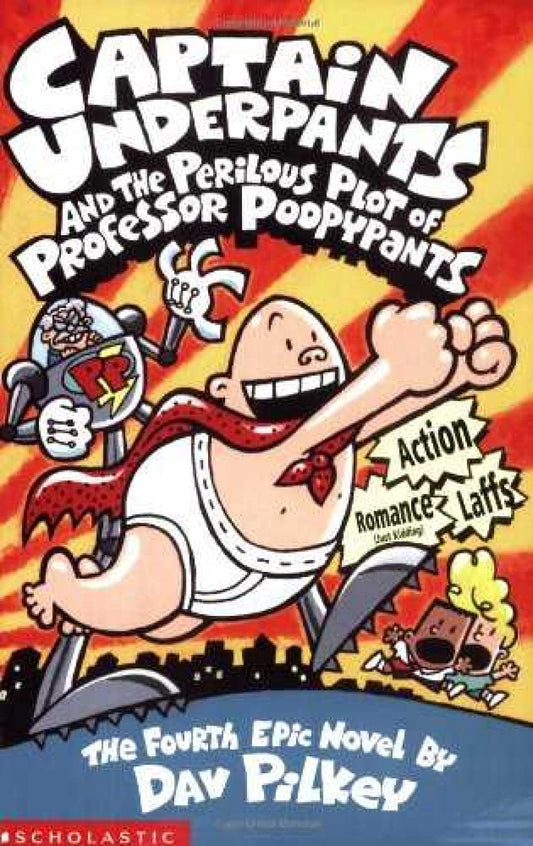Captain Underpan Perilo Plot Pro Poopyp (Captain Underpants) (Bk. 4) - 2293