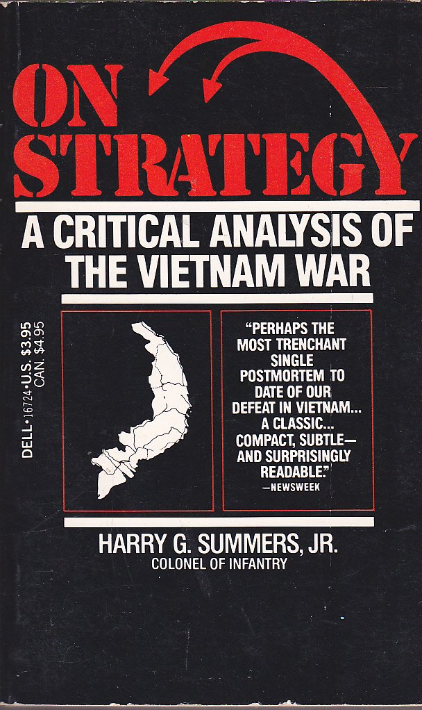 On Strategy: A Critical Analysis of the Vietnam War