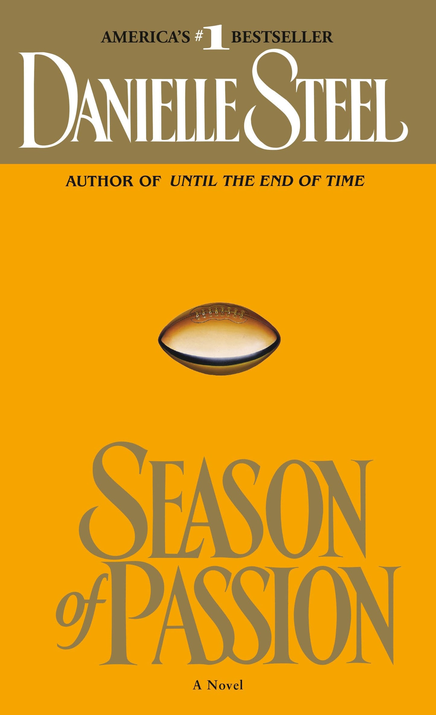 SEASON OF PASSION: A NOVEL - 3437
