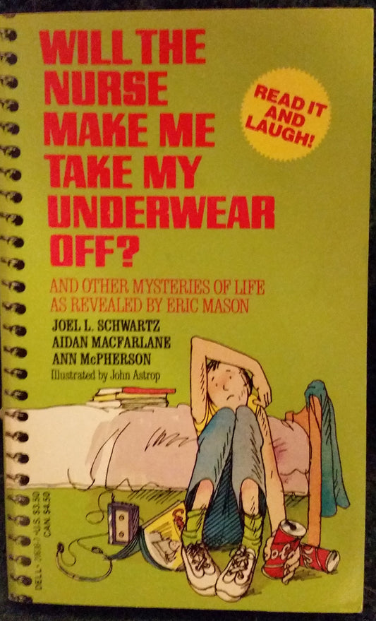 Will the Nurse Make Me Take My Underwear