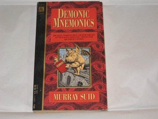 Demonic Mnemonics: 800 Spelling Tricks for 800 Tricky Words