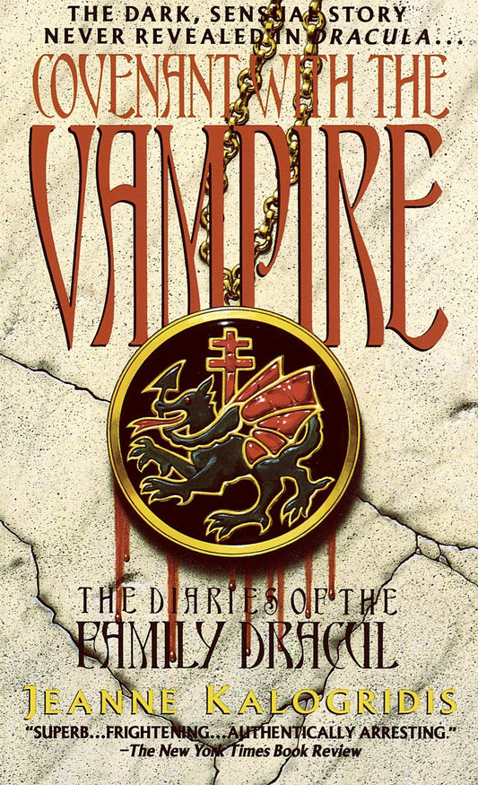 Covenant with the Vampire (The Diaries of the Family Dracul) - 4329