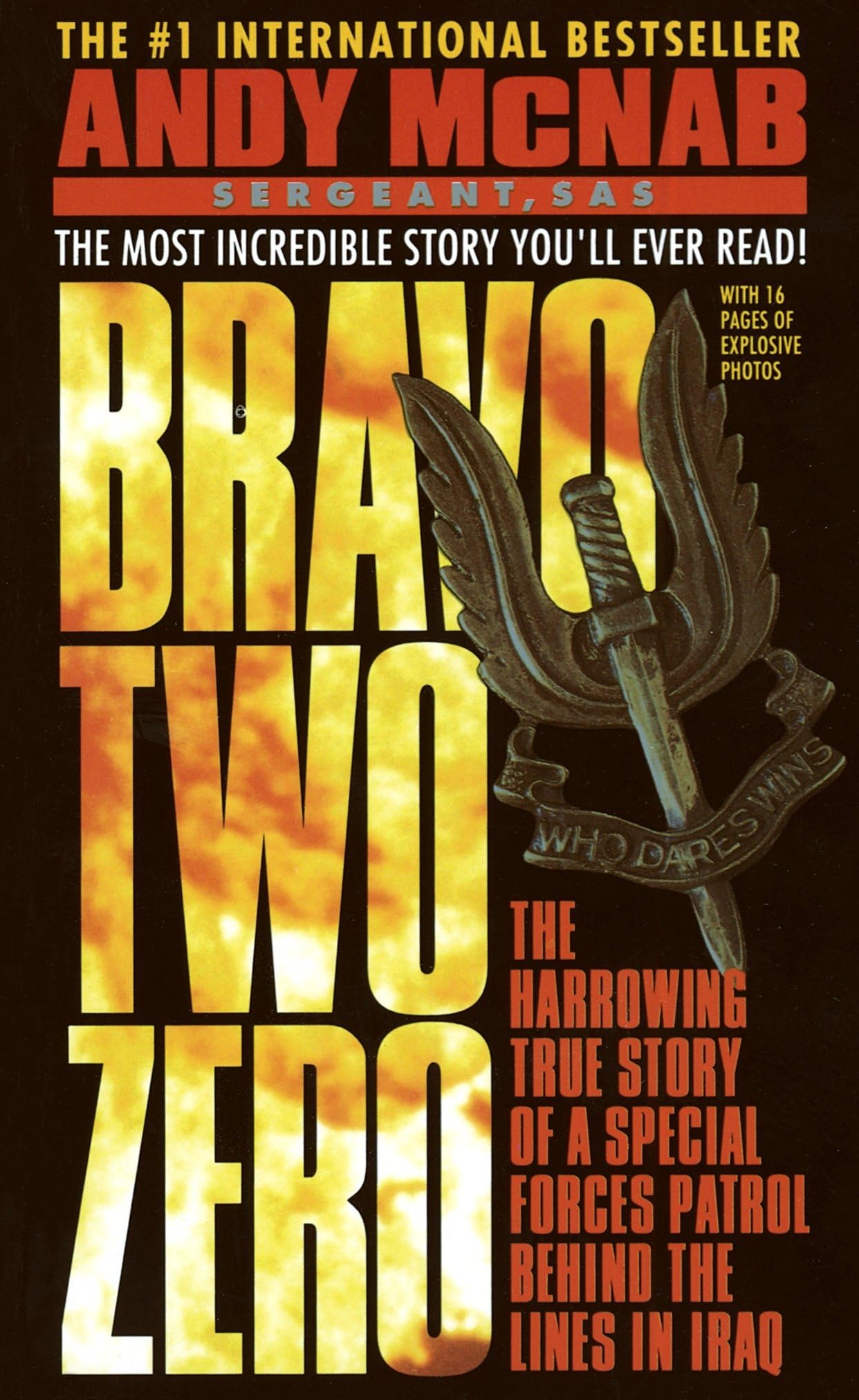 Bravo Two Zero: The Harrowing True Story of a Special Forces Patrol Behind the Lines in Iraq - 133
