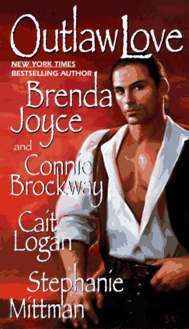 Outlaw Love - Brenda Joyce Anthology - 9208