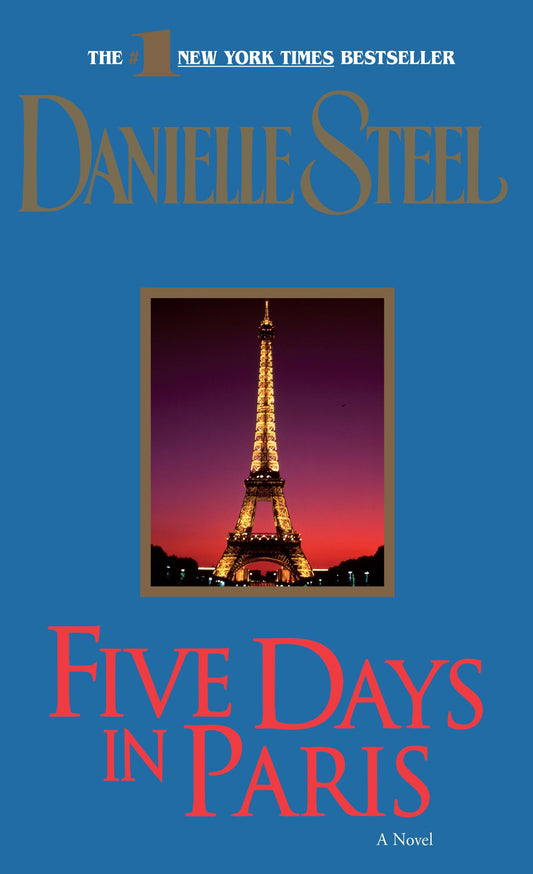 Five Days in Paris: A Novel - 2236