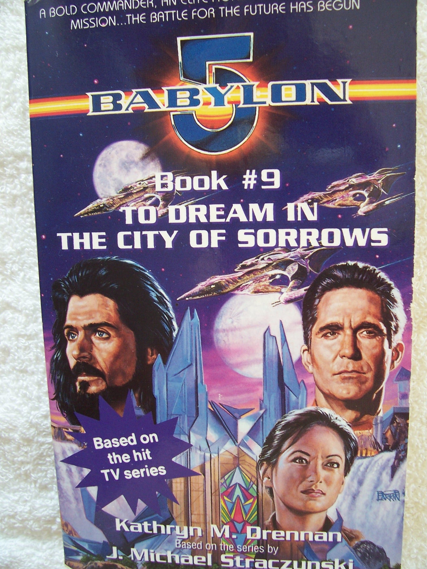 To Dream in the City of Sorrow (Babylon 5)