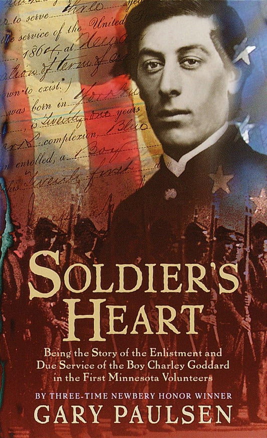Soldier's Heart: Being the Story of the Enlistment and Due Service of the Boy Charley Goddard in the First Minnesota Volunteers - 1154