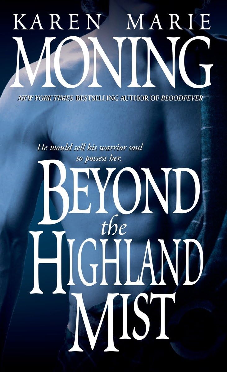 Beyond the Highland Mist (Highlander, Book 1) - 6336