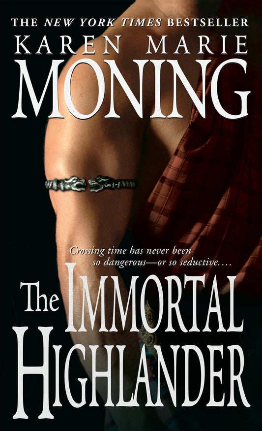 The Immortal Highlander (The Highlander Series, Book 6) - 7279