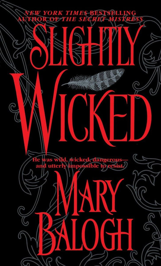 Slightly Wicked (Bedwyn Saga) - 6837