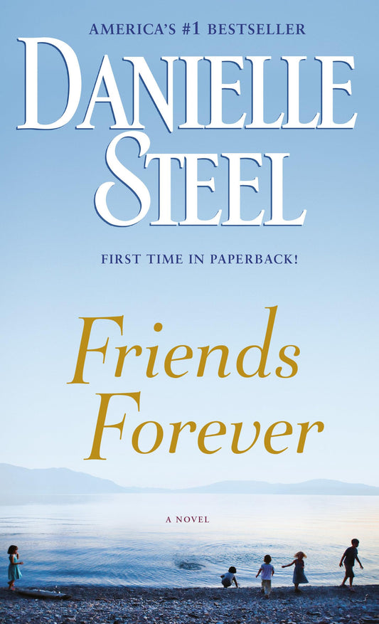 Friends Forever: A Novel - 7006