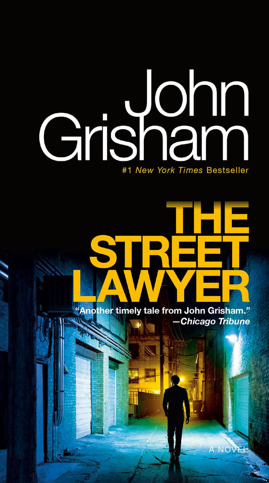 THE STREET LAWYER: A NOVEL - 7506