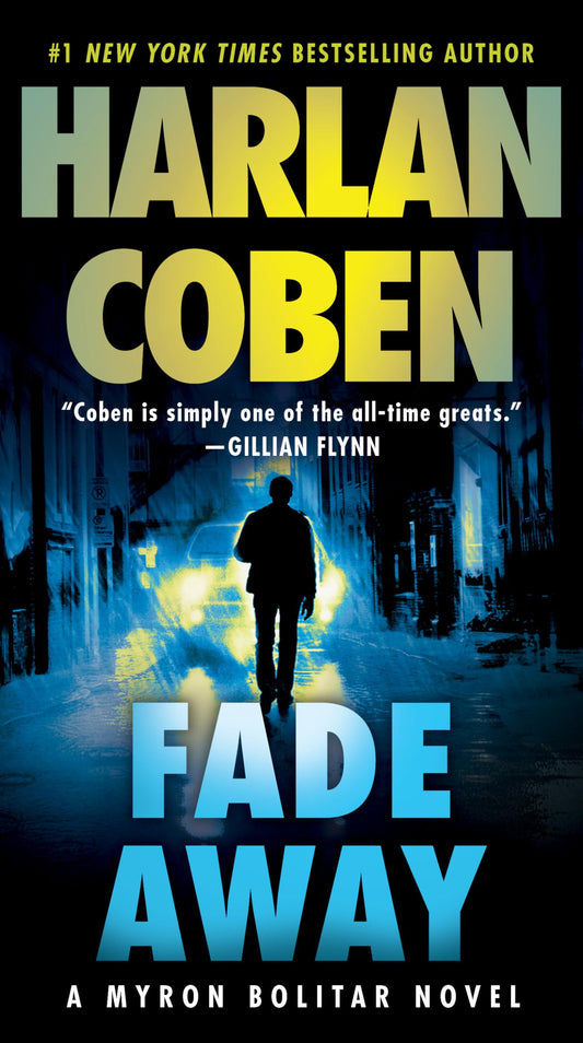 FADE AWAY (MYRON BOLITAR) - 4781