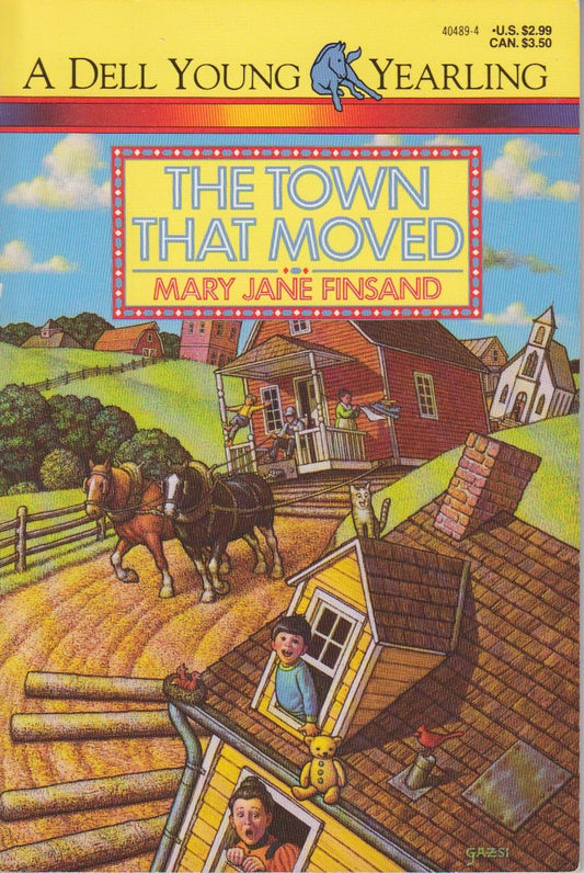 Town That Moved, The