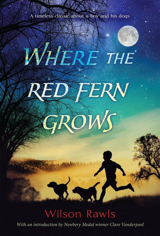 WHERE THE RED FERN GROWS - 2570