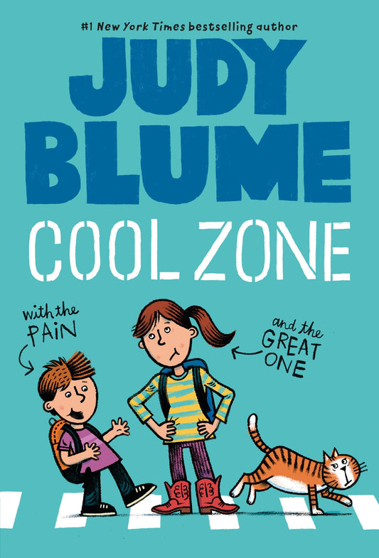 Cool Zone with the Pain and the Great One (Pain and the Great One Series) - 2366
