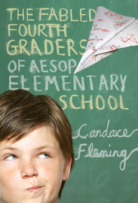 The Fabled Fourth Graders of Aesop Elementary School - 926
