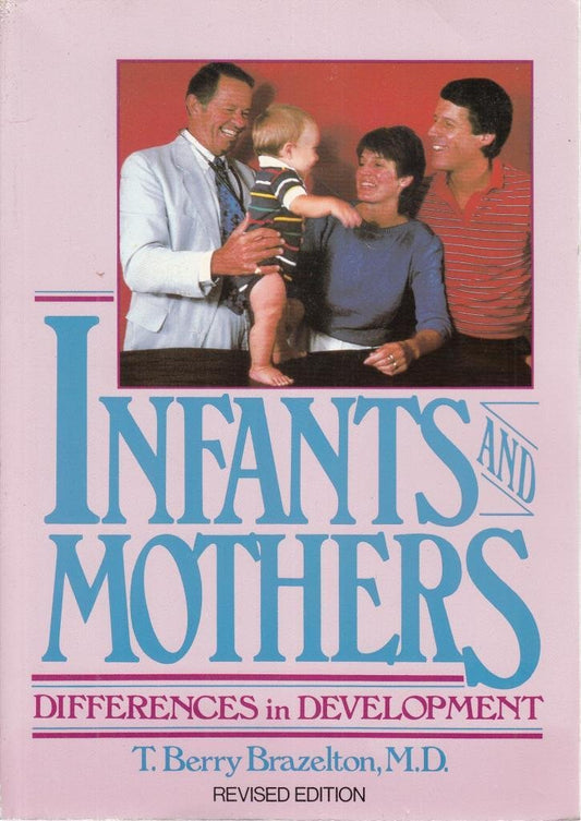 Infants and Mothers: Differences in Development