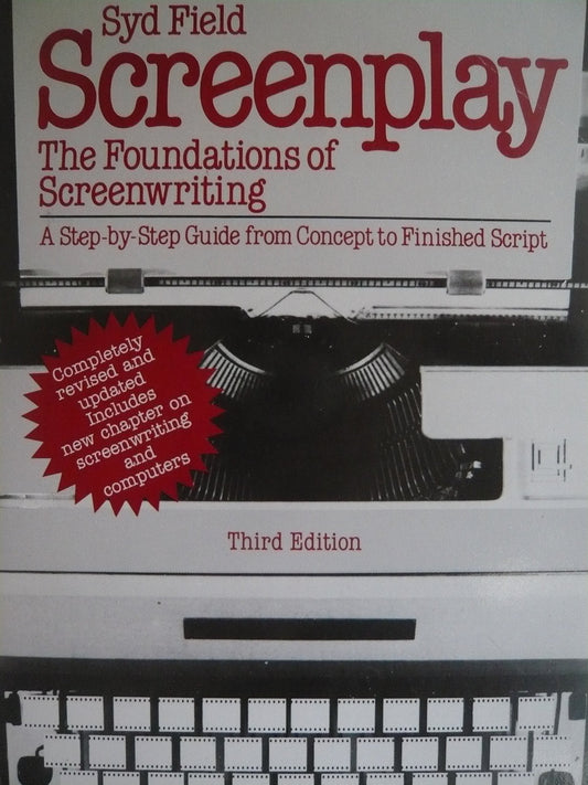 SCREENPLAY: THE FOUNDATIONS OF S