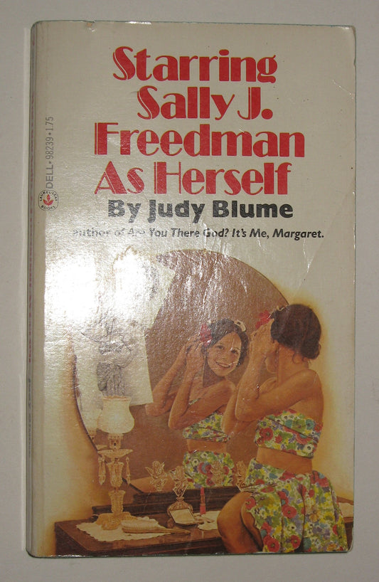 Starring Sally J. Freedman As Herself