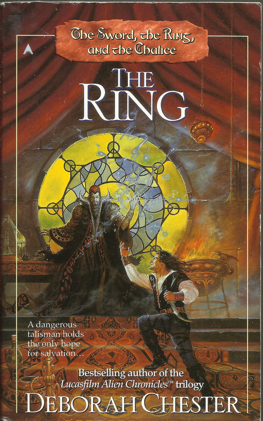 The Sword, the Ring, and the Chalice: The Ring (Sword, Ring, and Chalice)