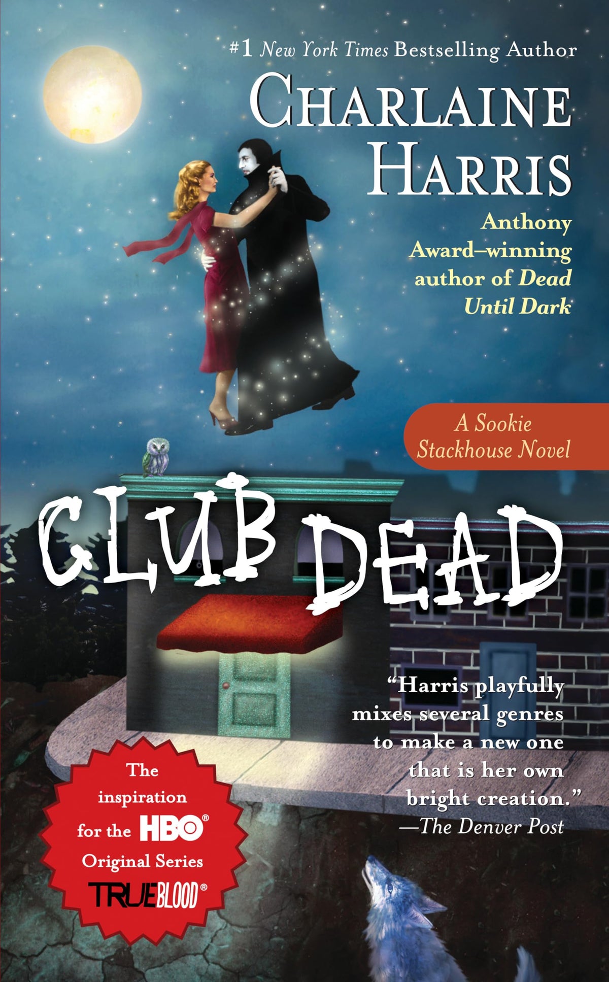 CLUB DEAD (SOOKIE STACKHOUSE/TRU