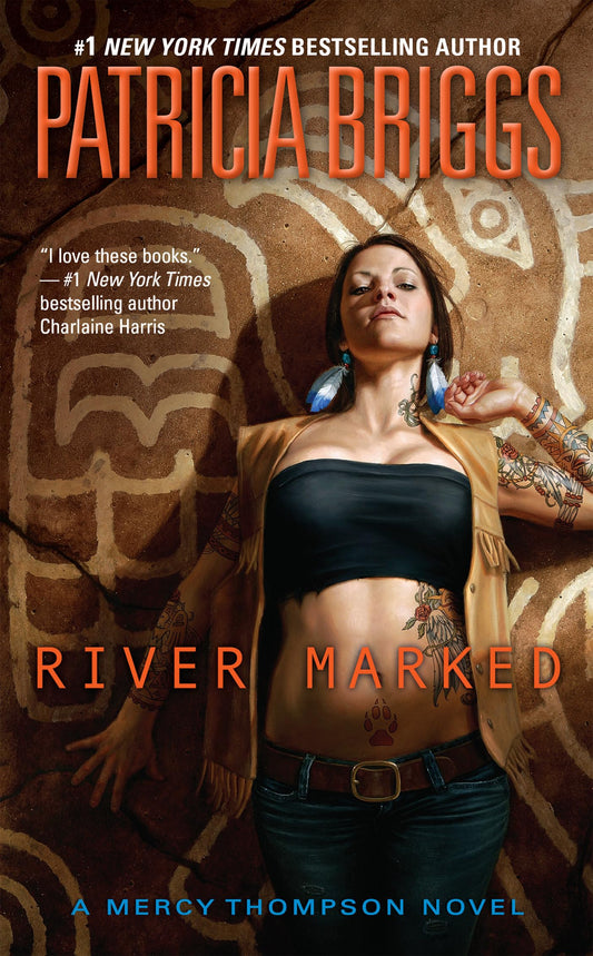 River Marked (Mercy Thompson, Book 6)