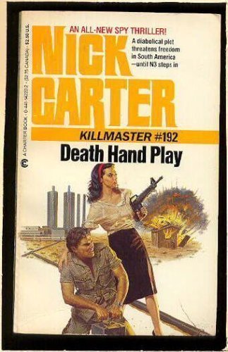 Death Hand Play: Nick Carter Killmaster #192