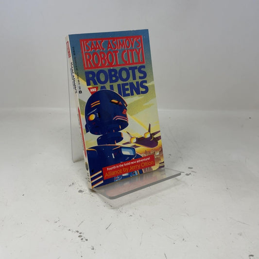 Alliance (Isaac Asimov's Robot City : Robots and Aliens, No. 4)