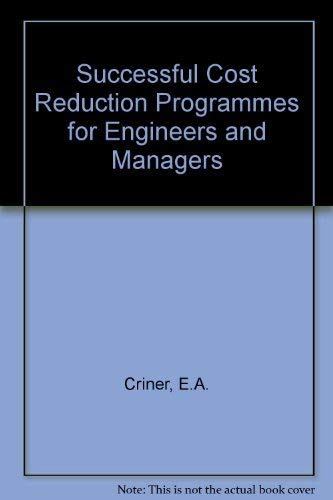 Successful Cost Reduction Programs for Engineers and Managers