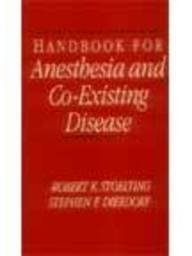 Handbook for Anaesthesia and Co-Existing Disease