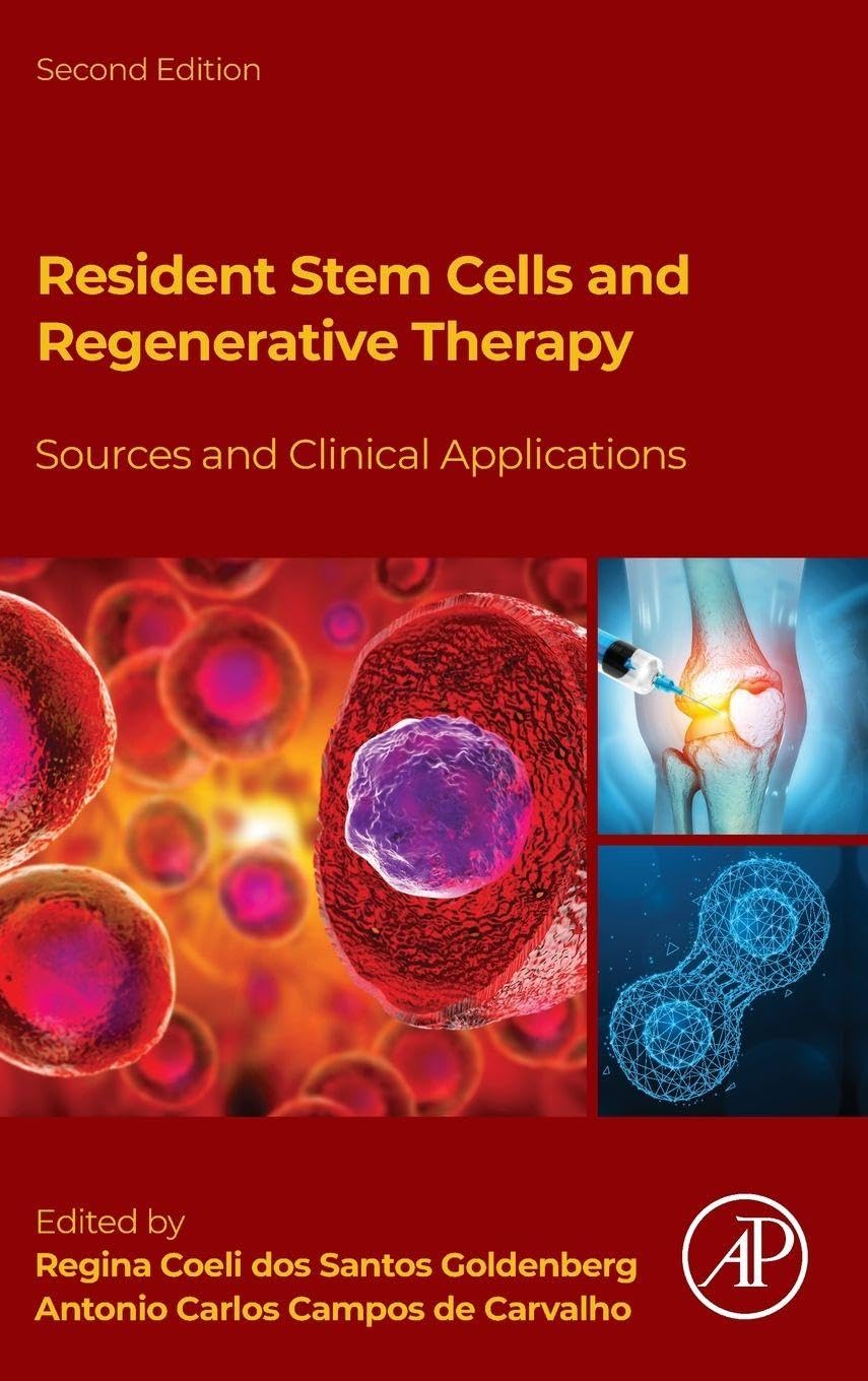 Resident Stem Cells and Regenerative Therapy: Sources and Clinical Applications