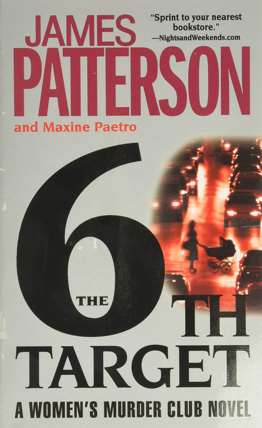 The 6th Target (A Women's Murder Club Thriller, 6) - 3661