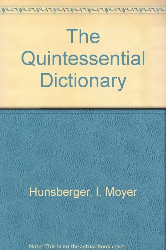 The Quintessential Dictionary