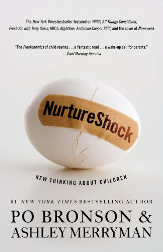 NurtureShock: New Thinking About Children - 3018