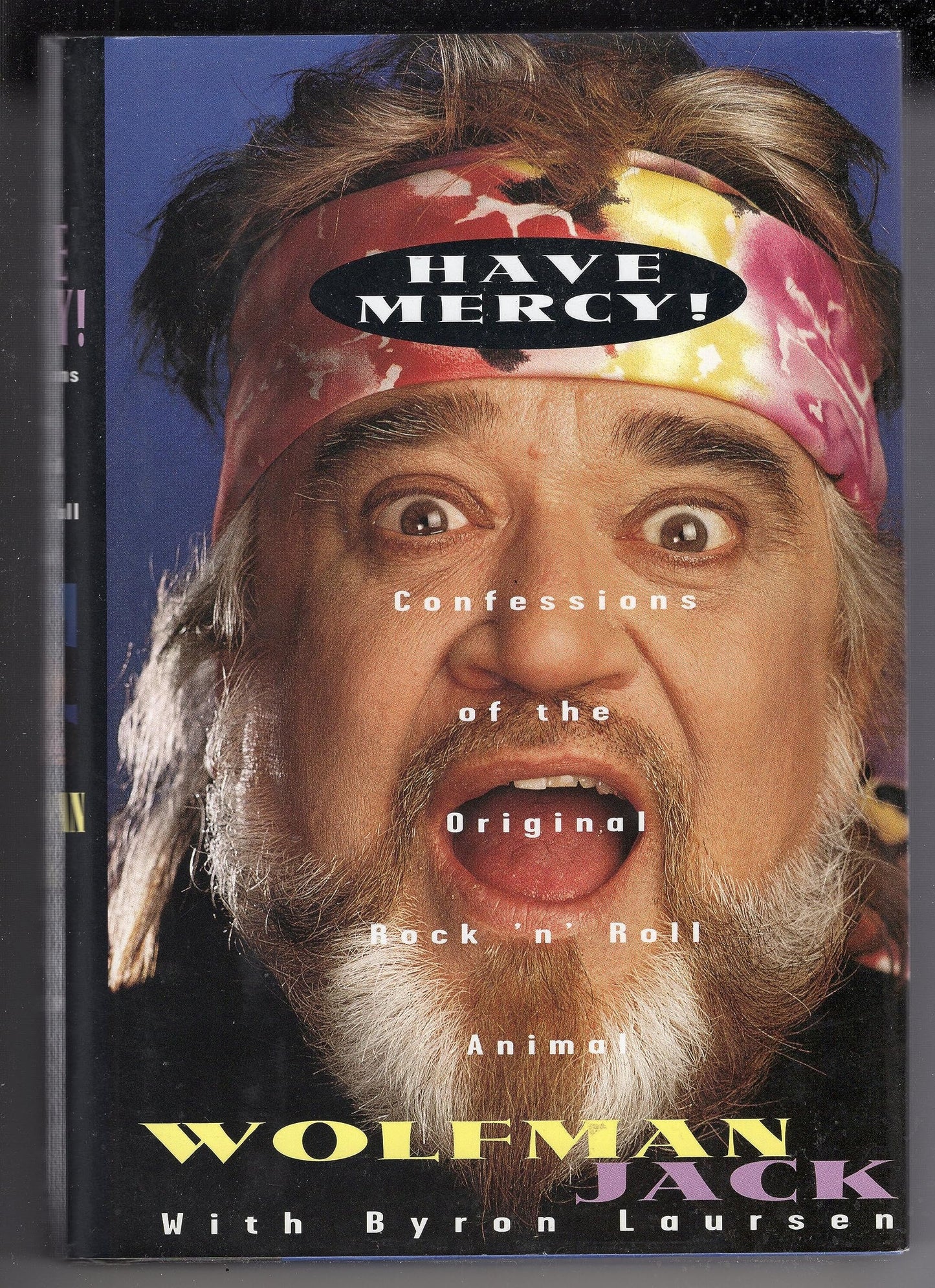 Have Mercy!: Confessions of the Original Rock 'N' Roll Animal - 9579