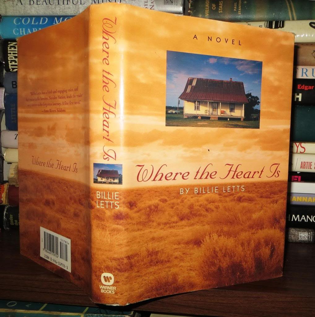 Where the Heart Is: A Novel