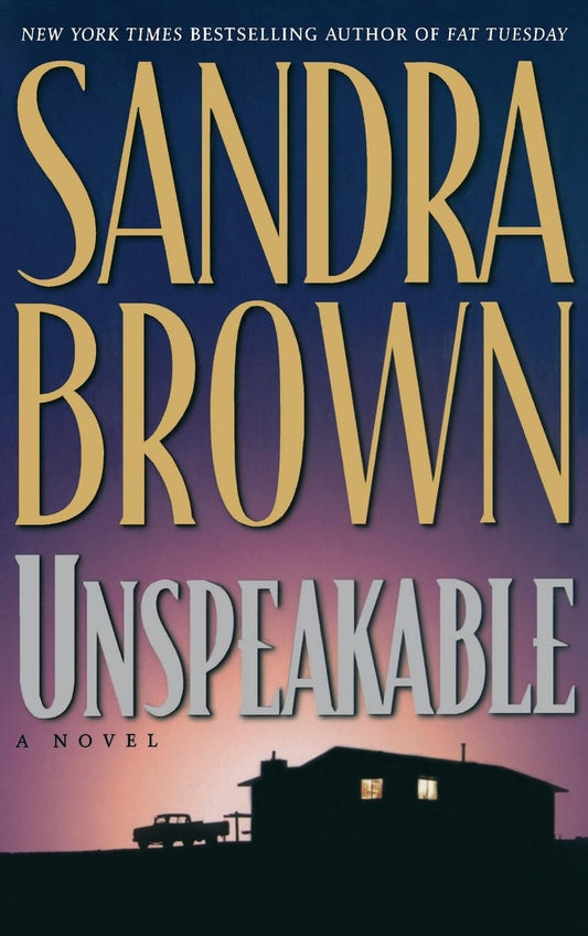 UNSPEAKABLE