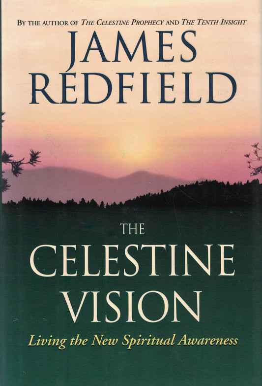 THE CELESTINE VISION: LIVING THE - 2188